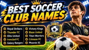 best soccer club names