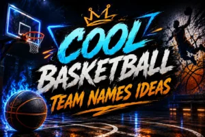 cool basketball team names ideas
