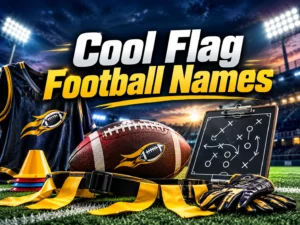150+ Cool Flag Football Names for Winning Teams