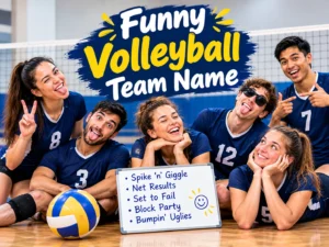 200+ Funny Volleyball Team Name Ideas